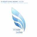 DJ Xquizit & Paul Arcane - Ascent (Perrelli & Mankoff Remix)