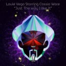 Louie Vega starring Cassio Ware - Just The Way I Like It (Louie Vega Jersey Mix Instrumental)