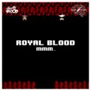 Royal Blood (SP) Feat Rkayna - Pretty Lights (Original Mix)