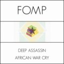 DeepAssassin - African War Cry (El Maestro\'s Late Punishment)