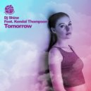 DJ Shine feat. Kendal Thompson - Tomorrow (Miracle Incession\'s 7Am Again)