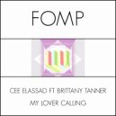 Cee ElAssaad Feat. Brittany Tanner - My Lover Calling