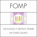 Cee ElAssaad Feat. Brittany Tanner - My Lover Calling (Jonathan Meyer Remix)