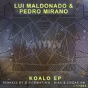 Lui Maldonado & Pedro Mirano - Meduso (Bias & Edgar VM Remix)