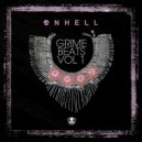 ONHELL - That\'s Not Me Riddim (Original Mix)