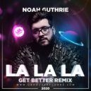Noah Guthrie - La La La