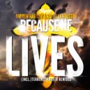 Andrew Hartley & RaShaan Houston - Because He Lives