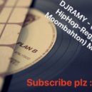 DJ RAMY - RNB - REGGAETON - MOOHBATION
