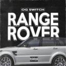 OG Switch - Range Rover
