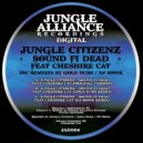 Jungle Citizenz featuring Cheshire Cat - Sound Fi Dead