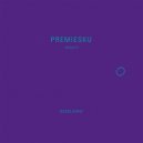 Premiesku - Bucur