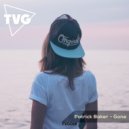 Patrick Baker - Gone (Berger & Shaqiri Remix)