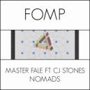 Master Fale ft CJ Stones - Nomads