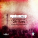 Mobi Dixon Feat M.Que - City Rains (DJ Tool)