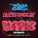 DJ Zinc & Alicai Harley - Bubble