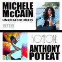 Anthony Poteat & Michele McCain - Someone (Master D Sunbeam Mix)