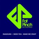Inasound - Make Me Crazy (Original Mix)