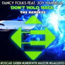Fancy Folks feat. Joy Hanalla - Don't Hold Back
