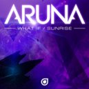 Aruna - What If