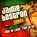 Jamie Bostron - Man Of Livin