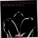 A-Sika & Felipe Romero Feat. Phi - Romantica (Enea Marchesini Reggaeton Extended Remix)