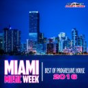 Various Artists - Miami Music Week: Best Of Progressive House 2016