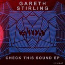 Gareth Stirling - Just Feel It (Original Mix)