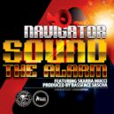 Navigator feat. Skarra Mucci, Bassface Sascha - Sound The Alarm
