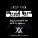 Jade Cox - On My Way Home (Original Mix)