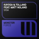 Kayosa & Tolland feat. Matt Noland - Sisa