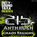 Anthrogh - Chaos Reigns