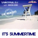 Saintpaul DJ feat Andrew Irons - It's Summertime