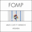 Ubizo Cafe Ft Herbedyz - Arumba (Abata Afrika Instrumental)