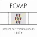 Sbonza G ft Stones & Bones - Unity