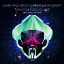 Louie Vega Featuring Monique Bingham - Elevator (Going Up)