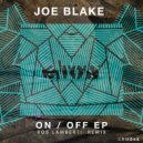 Joe Blake - On (Rob Lamberti Remix)