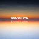 Paul Van Dyk, Mark Eteson, Tricia McTeague - Heart Like An Ocean