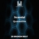 Scandal - Quarantine