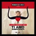 Wender & Aira - I Just Wanna Say, Ti Amo (DJ Ross & Alessandro Viale Remix)