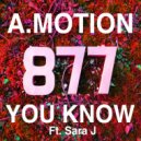A.Motion - Close Your Eyes (Original Mix)
