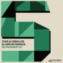 Chus & Ceballos & DJ Chus & Carlos Manaca & Pablo Ceballos - Strong Rhythm (Eric Sneo Remix)
