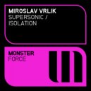 Miroslav Vrlik - Isolation