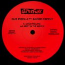 Gus Pirelli feat. Andre Espeut - Meet In The Middle