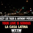 Ozzy Lee Tiger - La Casa Latina