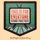 Jamie Berry & Paul Naylor - This Is For Everyone