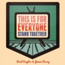 Jamie Berry & Paul Naylor - Stand Together (Original Mix)