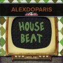 Alexdoparis - House Beat (Instrumental Mix)
