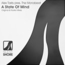 Alex Tasty pres. The Monobeat - A State Of Mind (Radio Edit)
