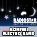Bonfeel Electro Band - Radio Star (Original Mix)
