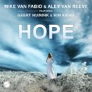 Mike van Fabio & Alex van Reeve feat. Geert Huinink & Kim Kiona - Hope